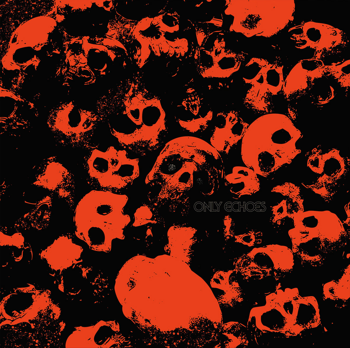 Only Echoes EP album art